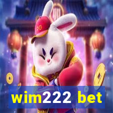 wim222 bet